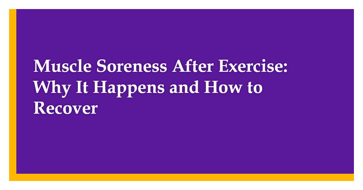 muscle soreness after exercise